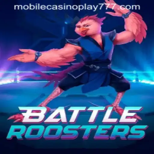 BattleRoosters: A Riveting Journey into Mobile Casino Play