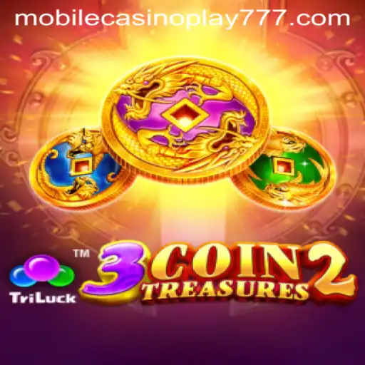 Discovering 3CoinTreasures2: A Thrilling Mobile Casino Adventure