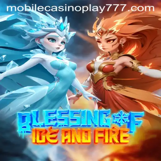 Discover the Thrills of Blessing of Ice and Fire: A Mobile Casino Play Experience