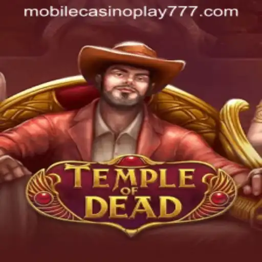 Explore the Thrilling World of TempleofDead: Mobile Casino Adventure
