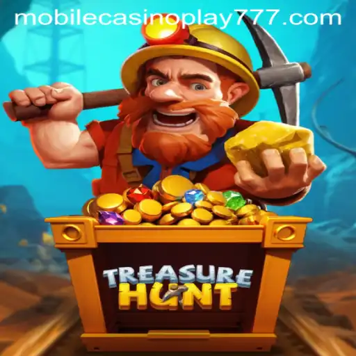 Discover the Thrill of TreasureHunt: The Ultimate Mobile Casino Play Experience