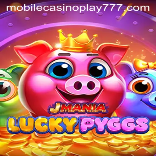 Exploring JManiaLuckyPyggs: The Thrilling Mobile Casino Adventure