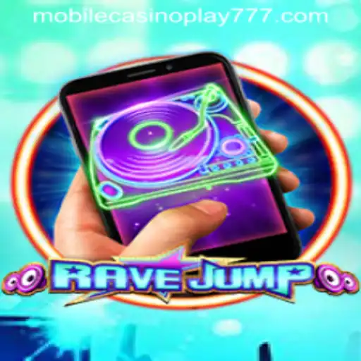 Discover the Thrills of RaveJumpmobile: A Premier Mobile Casino Play Experience