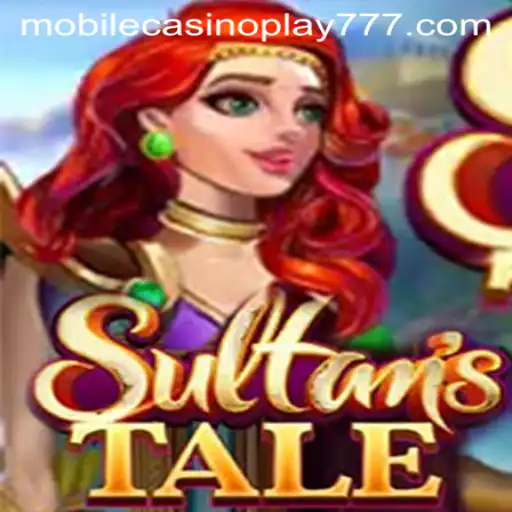 Explore the Exciting World of Sultanstale: A Mobile Casino Adventure